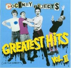Cockney Rejects : Greatest Hits Volume 2